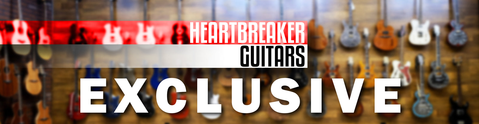 Heartbreaker Exclusive